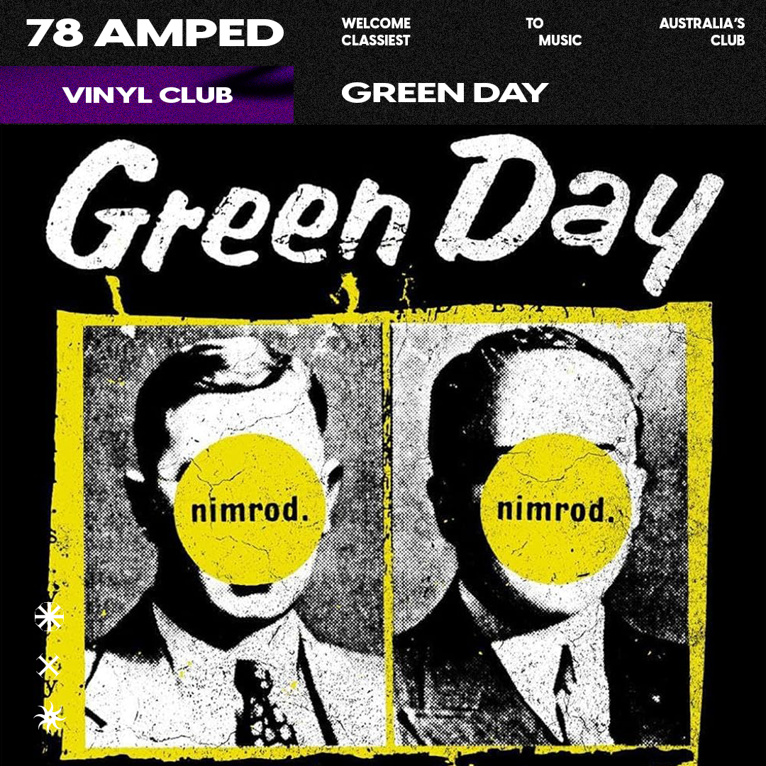 Vinyl Club: Green Day's “Nimrod” — 78 Amped